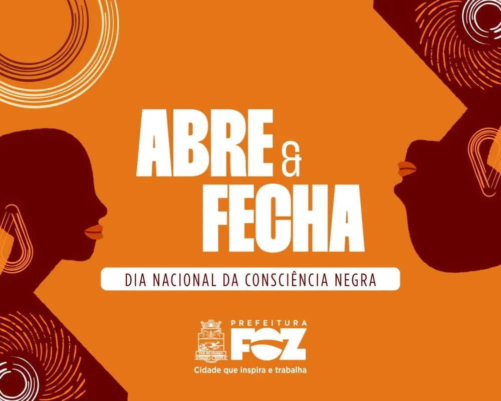 Dia Nacional da Consciência Negra: o que abre e o que fecha em Foz do Iguaçu no feriado